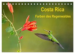 Costa Rica - Farben des Regenwaldes (Tischkalender 2026 DIN A5 quer), CALVENDO Monatskalender: Farbenprächtige Bilder der Flora und Fauna Costa Ricas