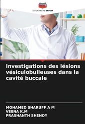 Investigations des lésions vésiculobulleuses dans la cavité buccale