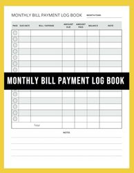 Monthly Bill Payment Log Book: Large Print - 8.5" x 11" - Simple Notebook To Track Your Expenses, Payments Checklist and Budget Financial Planner, Bill Due Date Tracker – Minimalistic Yellow Cover