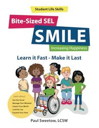 Student Life Skills: Bite-Sized SEL SMILE
