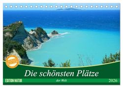 Die schönsten Plätze der Welt (Tischkalender 2026 DIN A5 quer), CALVENDO Monatskalender: Wunderbare Landschaften laden zum Träumen ein!
