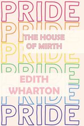 The House of Mirth: Pride Edition