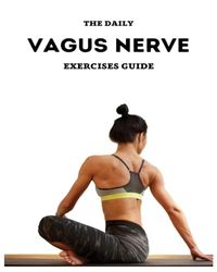 Daily Vagus Nerve Exercises: Your Daily Ritual for Balancing the Body and Mind