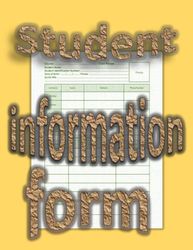 Student Information Form: Individual Student Sheets: Organized Details at a Glance