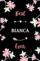 Best Blanca ever: Pretty Notebook Blanca women - 6x9 lined pages - funny girl gift for Blanca personalized name with Flowers