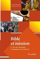 Bible et mission Tome 1