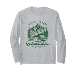 Divertente campeggio Quitcherbitchin Happy Camper Maglia a Manica