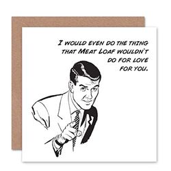 Wee Blue Coo CARD GREETING ROMANCE VALENTINE MEAT LOAF ADULT FUNNY