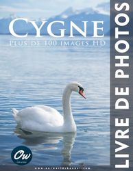 Cygne: Livre de Photos