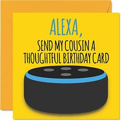 Divertidas tarjetas de feliz cumpleaños para primo – Alexa – Tarjeta de feliz cumpleaños de broma para primo de pariente, regalos de cumpleaños de primos, 145 mm x 145 mm, divertidas tarjetas de