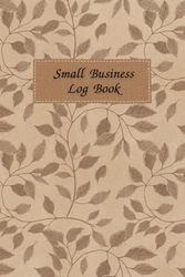 Fawn: Small business log book, Undated calendar, Suppliers list, Purchases and sales, Monthly budget planner, Income and expenses, Order form, 120 pages, Size 6"x 9".