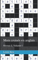 Mots croisés en anglais: Niveau 2, Volume 1