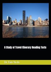 A Study of Travel Itinerary Reading Texts