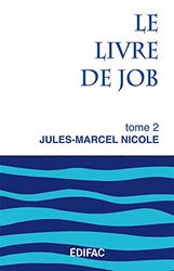 Le livre de Job Tome 2