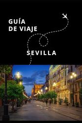 Guía de Viaje de Sevilla