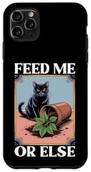 Feed Me Or Else Plante pour Chat Chaton Plantes Amoureux des chats Coque pour iPhone 11 Pro Max