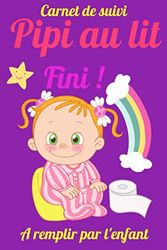 Carnet de suivi pipi au lit : apprentissage de la propreté-livre pour enfants de 3 à 15 ans –enuresie -responsabilisez votre enfant: Livre licorne ... au lit : pyjama absorbant : couches enfant