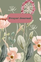 Floral Prayer Journal: A little quiet notebook