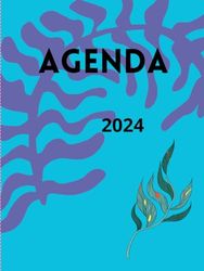 Agenda 2024: Organiza tu vida y alcanza tus objetivos: Planifica, organiza y alcanza tus metas