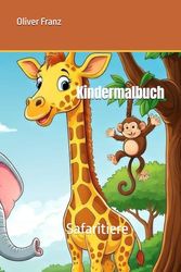 Kindermalbuch: Safaritiere