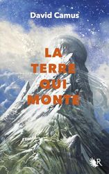La Terre qui monte