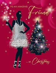 Piccadilly Greetings Christmas Card To an Amazing Friend Glam girl - 8 x 6 inches