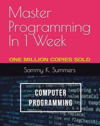 Master Programming In 1 Week