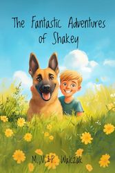 The Fantastic Adventures of Shakey