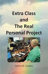 Extra Class and the Real Personal Project