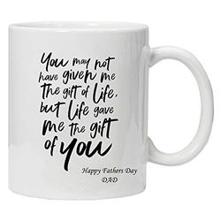 Acen Merchandise You May not Have Given me The Gift of Life, but Life Give Me The Gift of You Stepfather – Mug de qualité supérieure et coffret cadeau pour le bureau, le travail à la maison