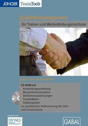 Qualitätsmanagement für Trainer und Weiterbildungsinstitute [import allemand]
