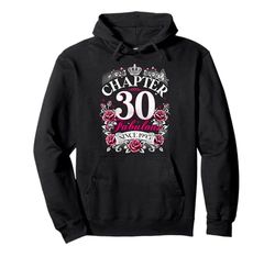 Womens Chapter 30 Fabulous Since 1995 30th Birthday Design Felpa con Cappuccio