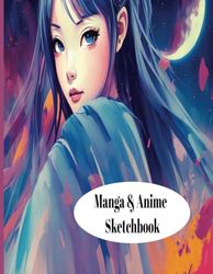 Sketchbook: Manga & Anime: 150 blank pages, 8,5 x 11