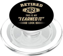 Retirado 2023 This Is My I Earned It Look 2023 Jubilación PopSockets PopGrip para MagSafe