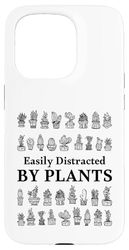 Facilmente distratto da piante, amanti delle piante divertente giardiniere Custodia per iPhone 15 Pro