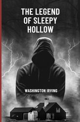 The Legend of Sleepy Hollow