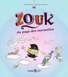 Zouk, Tome 22: Zouk Au pays des merveilles