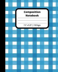 Blue Plaid Cover Composition Notebook - Durable & Versatile | 7.5x9.25 Lined Journal 110 Pages | Premium Quality: Unleash Creativity with Our Stylish ... Writing, Drawing & Organizing - Ideal Gift