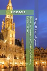 Panache Brussels: A Traveler's Guide to Hidden Gems