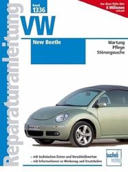 VW New Beetle: Modelljahre 1997 bis 2010, Wartung Plege Störungssuche