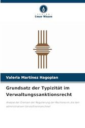 Grundsatz der Typizität im Verwaltungssanktionsrecht: Analyse der Grenzen der Regulierung der Rechtsnorm, die den administrativen Verstoß kennzeichnet