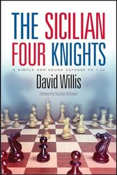 The Sicilian Four Knights: A Simple and Sound Defense to 1.e4