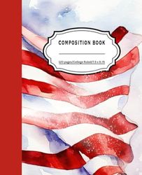 Composition Notebook Misty American Flag: 7.5 x 9.25 College 120 pages Wide Ruled