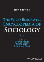 The Wiley Blackwell Encyclopedia of Sociology