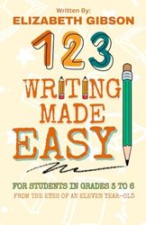 1 2 3 Writing Made Easy