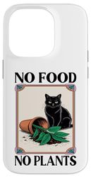 No Food No Plant Cat Lover Plant Kitten Funny Cat Coque pour iPhone 14 Pro