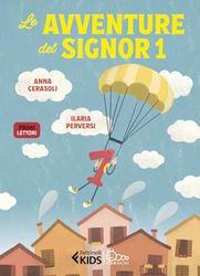 Le avventure del Signor 1. In stampatello maiuscolo