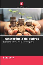 Transferência de activos: Questões e desafios franco-luxemburgueses