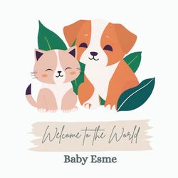 Welcome to the World, Baby Esme (A personalized baby book for Esme, the perfect gift for the new baby in your life)
