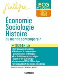 ECG 1 ET ECG 2 - Economie, Sociologie, Histoire du monde contemporain 2024-2025: Tout-en-un